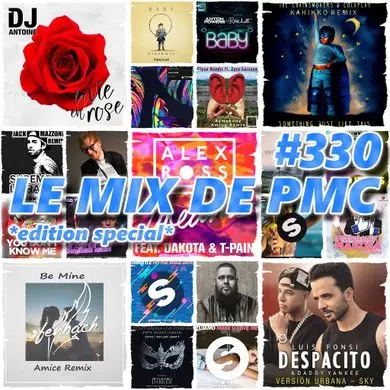 LE MIX DE PMC #330 *EDITION SPECIAL*